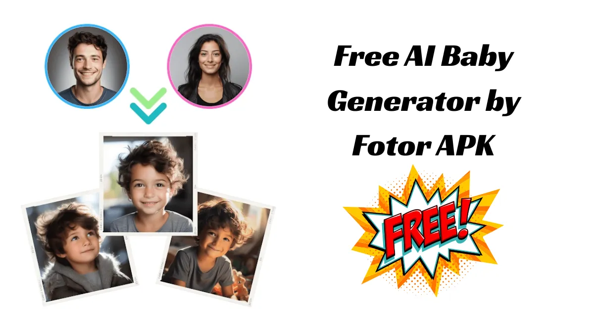 Free AI Baby Generator by Fotor APK